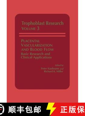 【3-4周达】Placental Vascularization and Blood Flow : Basic Research and Clinical Applications [9781461581116]