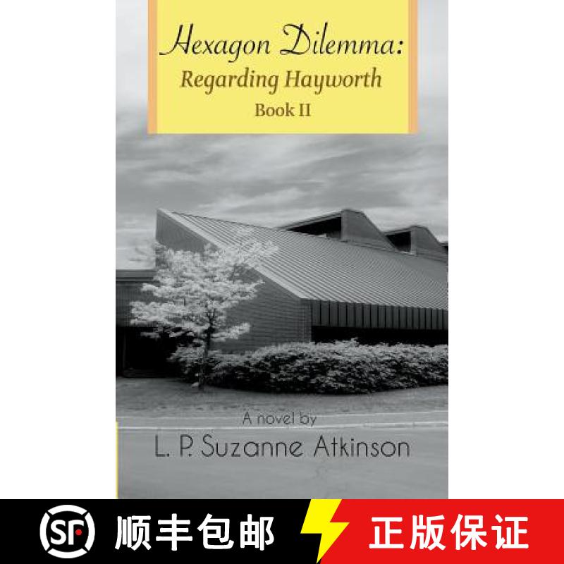 【3-4周达】Hexagon Dilemma: Regarding Hayworth Book II [9780994959027]