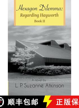【3-4周达】Hexagon Dilemma: Regarding Hayworth Book II [9780994959027]