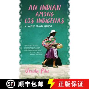 Indígenas Among Memoir Travel 4周达 9781597146708 Indian Native los