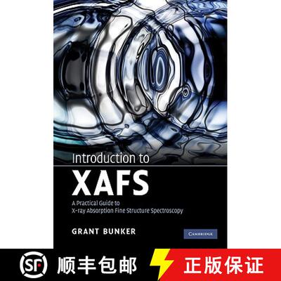 【3-4周达】Introduction to XAFS: A Practical Guide to X-ray Absorption Fine Structure Spectroscopy [9780521767750]