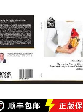 预订 Myocardial Contractility in Experimentally induced Diabetes Mellitus [9783330841611]