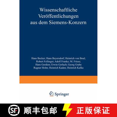 【3-4周达】Wissenschaftliche Veroeffentlichungen Aus Dem Siemens-Konzern: III. Band [9783642988486]