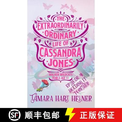 【3-4周达】Episode 4: Holding It Together: The Extraordinarily Ordinary Life of Cassandra Jones [9781947307100]