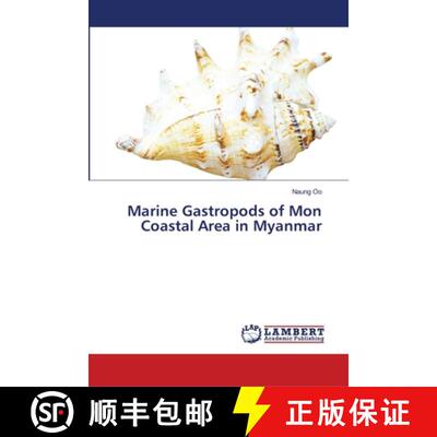 预订 Marine Gastropods of Mon Coastal Area in Myanmar [9786139455515]