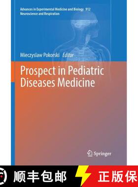 【3-4周达】Prospect in Pediatric Diseases Medicine [9783319817255]
