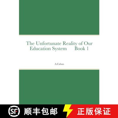 【3-4周达】The Unfortunate Reality of Our Education System      Book 1 [9781678134433]