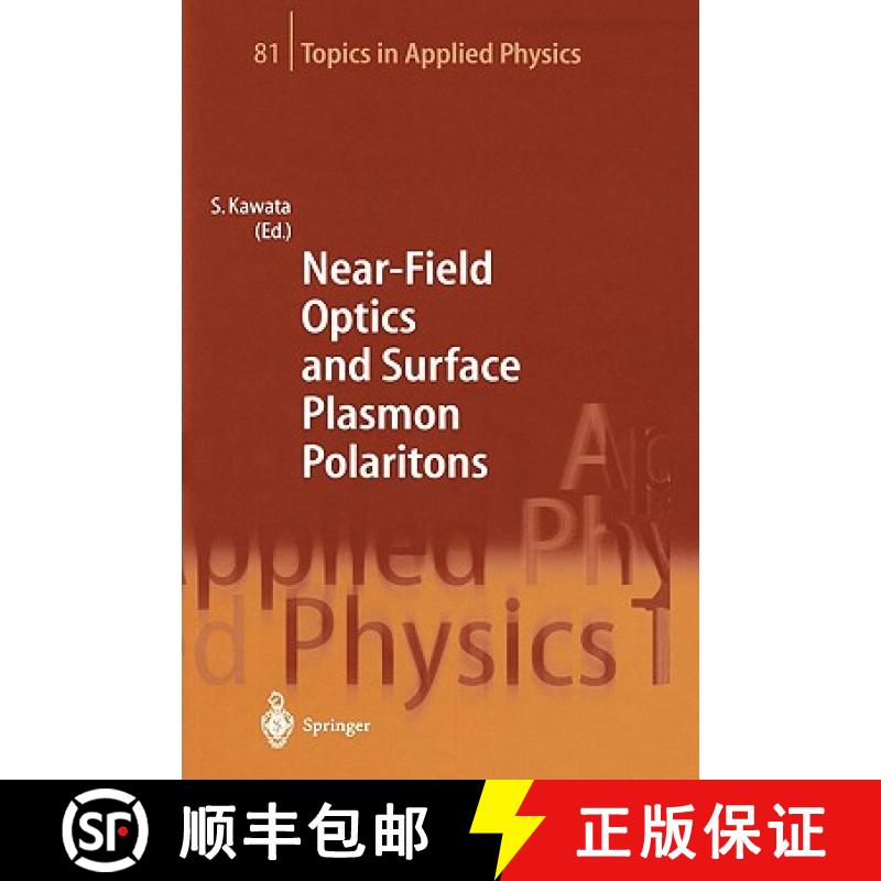 【3-4周达】Near-Field Optics and Surface Plasmon Polaritons [9783540415022]
