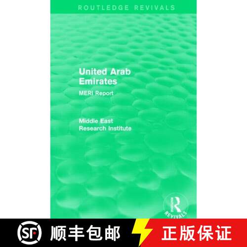 【3-4周达】United Arab Emirates (Routledge Revival): Meri Report [9781138902244]