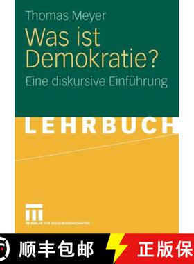【3-4周达】Was Ist Demokratie?: Eine Diskursive Einführung [9783531154886]