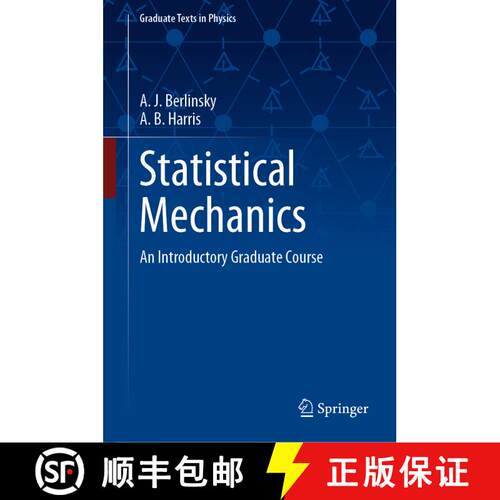【3-4周达】精装 Statistical Mechanics : An Introductory Graduate Course [9783030281861]