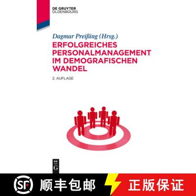 【3-4周达】Erfolgreiches Personalmanagement im demografischen Wandel [9783110351248]