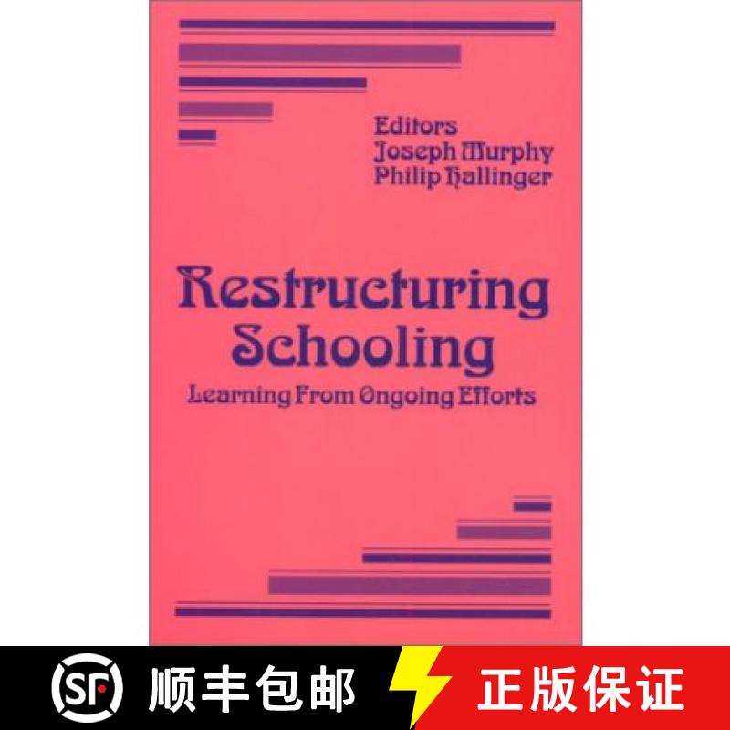 【3-4周达】Restructuring Schooling: Learning from Ongoing Efforts [9780803960619]
