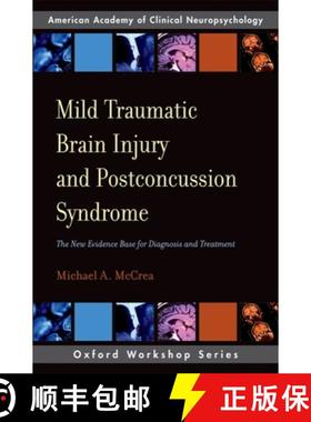 【3-4周达】Mild Traumatic Brain Injury and Postconcussion Syndrome: The New Evidence Base for Diagnos... [9780195328295]