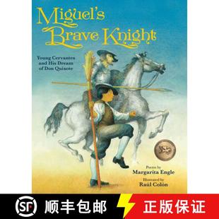 4周达 Brave Young Dream Don His Miguel and Cervantes 9781561458561 Quixote Knight