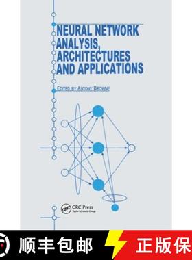 【3-4周达】Neural Network Analysis, Architectures and Applications [9780750304993]
