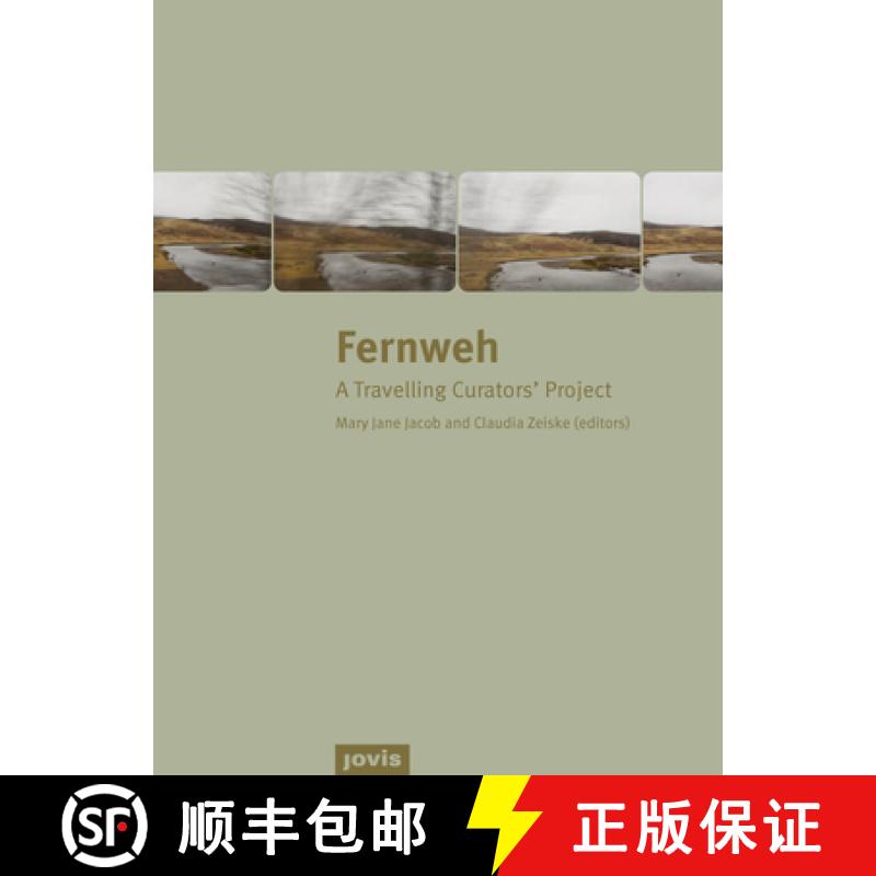 预订 Fernweh: A Travelling Curators' Project [9783868593457]