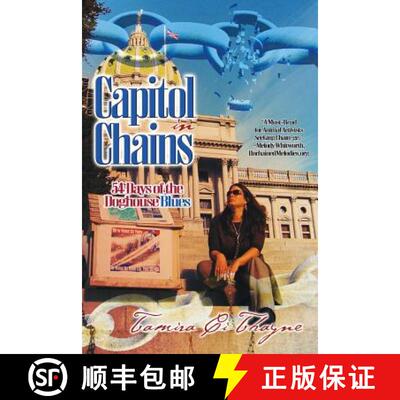 【3-4周达】Capitol in Chains: 54 Days of the Doghouse Blues [9780692744734]