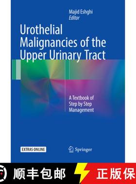 【3-4周达】Urothelial Malignancies of the Upper Urinary Tract: A Textbook of Step by Step Management [9783030095970]