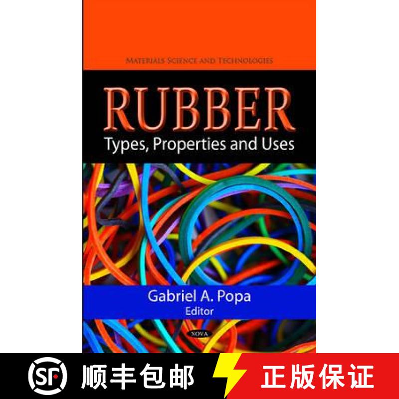 【3-4周达】Rubber: Types, Properties and Uses [9781617614644]