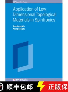 【3-4周达】Application of Low Dimensional Topological Materials in Spintronics [9780750314466]