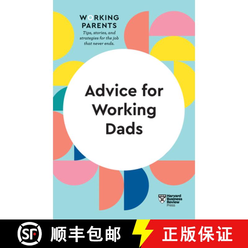 【3-4周达】Advice for Working Dads (HBR Working Parents Series) [9781647821012]