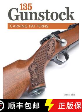 【3-4周达】135 Gunstock Carving Patterns [9781565237957]