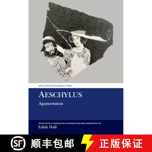 【3-4周达】Aeschylus – Agamemnon [9781836244295]