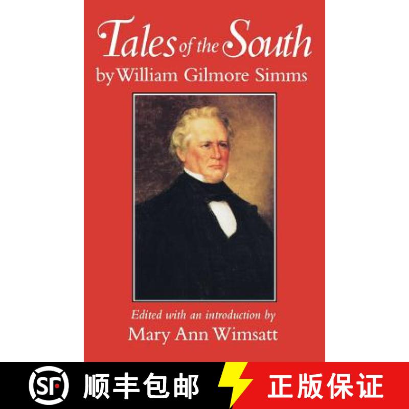 预订 Tales of the South by William Gilmore SIMMs [9781570030871]