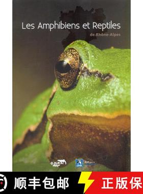 预订 Les Amphibiens et Reptiles de Rhône-Alpes [The Amphibians and Reptiles of the Rhône-Alpes] [9782951183834]