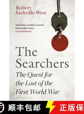【3-4周达】The Searchers : The Quest for the Lost of the First World War: The Quest for the Lost of t... [9781526613165]