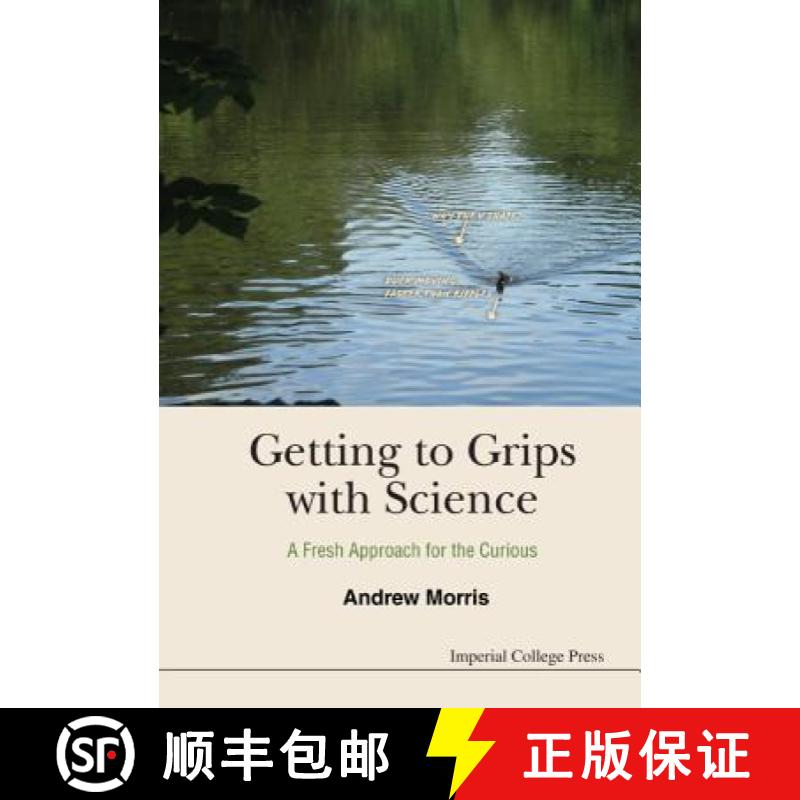 【3-4周达】Getting to Grips with Science: A Fresh Approach for the Curious [9781783265916]