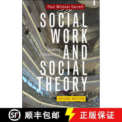 【3-4周达】Social Work and Social Theory 2e: Making Connections [9781447341888]