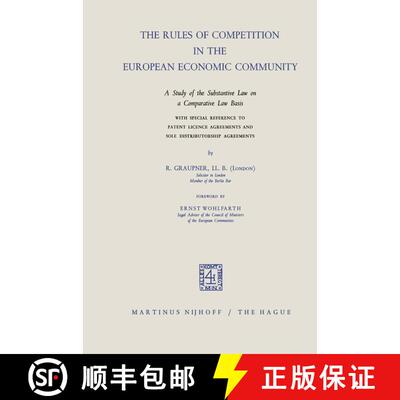 【3-4周达】The Rules of Competition in the European Economic Community: A study of the Substantive La... [9789401187091]