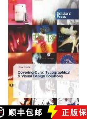 预订 Covering Cure: Typographical & Visual Design Solutions [9786202306508]
