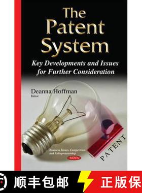 【3-4周达】The Patent System: Key Developments and Issues for Further Consideration [9781634822671]
