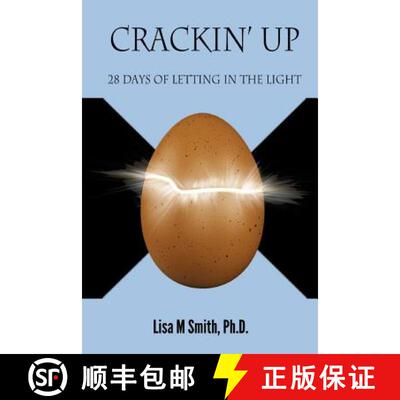 【3-4周达】Crackin' Up: 28 Days of Letting in the Light [9780990911333]