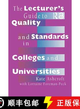 【3-4周达】The Lecturer's Guide to Quality and Standards in Colleges and Universities [9780750703390]
