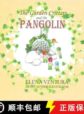 【3-4周达】The Garden Critters and the Pangolin [9780645004823]