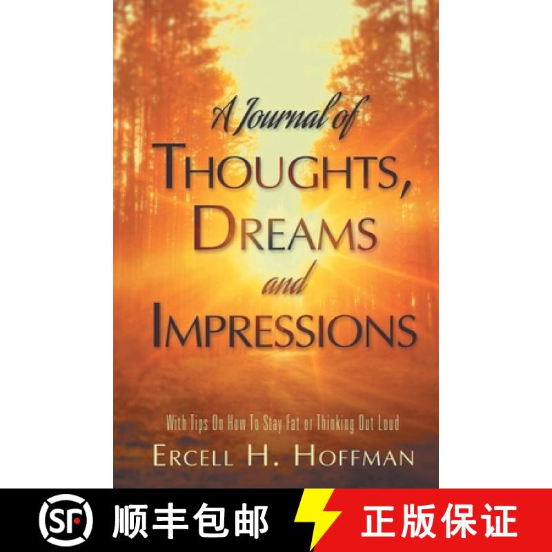 【2-3周达】A Journal of Thoughts, Dreams and Impressions [9781958920220]