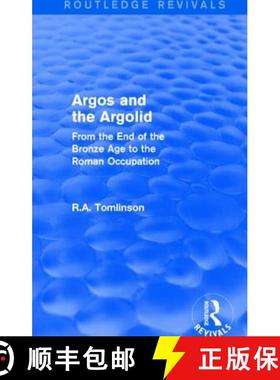 【3-4周达】Argos and the Argolid (Routledge Revivals) : From the End of the Bronze Age to the Roman O... [9781138019935]