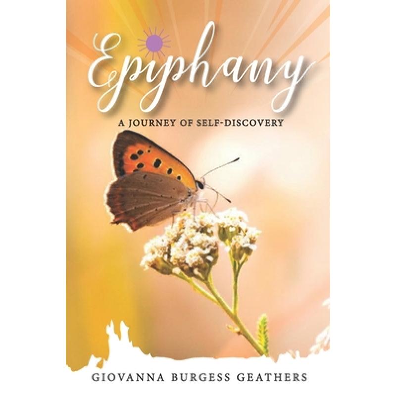 预订 epiphany: a journey of self-discovery [9780578767666]