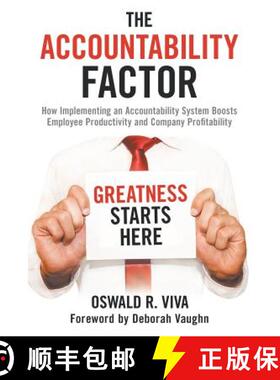 【3-4周达】The Accountability Factor: How Implementing an Accountability System Boosts Employee Produ... [9781480877900]