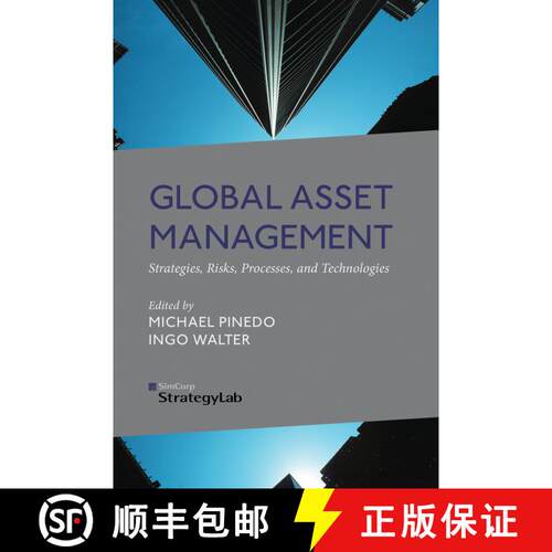 【3-4周达】精装 Global Asset Management: Strategies, Risks, Processes, and Technologies [9781137329479]