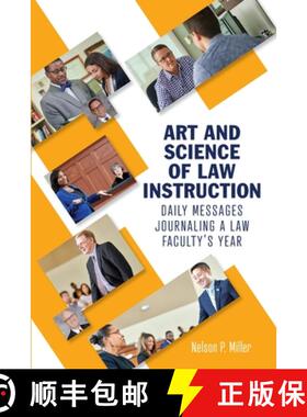 【3-4周达】Art and Science of Law Instruction: Daily Messages Journaling a Law Faculty's Year [9781636257990]