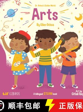 【3-4周达】Dr. Ochoa's Stellar World: Arts: A Bilingual Steam Book [9781948066310]