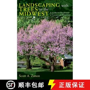 and the Trees Landscaping Commercial Residential Midwest Properties Guide with for 4周达 9780804011518