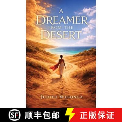 【3-4周达】A DREAMER FROM THE DESERT, Big Dreamers Never Quit [9798902239789]