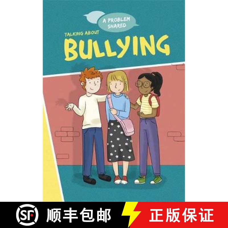 【2-3周达】A Problem Shared: Talking About Bullying [9781445171265]