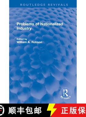 【3-4周达】PROBLEMS OF NATIONALIZED INDUSTRY-- [9781032184449]